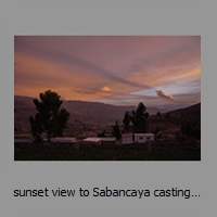 sunset view to Sabancaya casting cloud shadow, seen from our Guesthouse in Coporaque